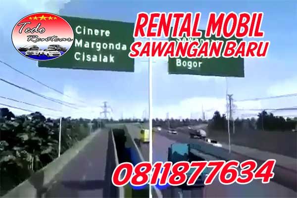 LAYANAN JASA SEWA RENTAL MOBIL SAWANGAN BARU DEPOK HARGA MURAH 24 JAM TERBAIK & TERDEKAT