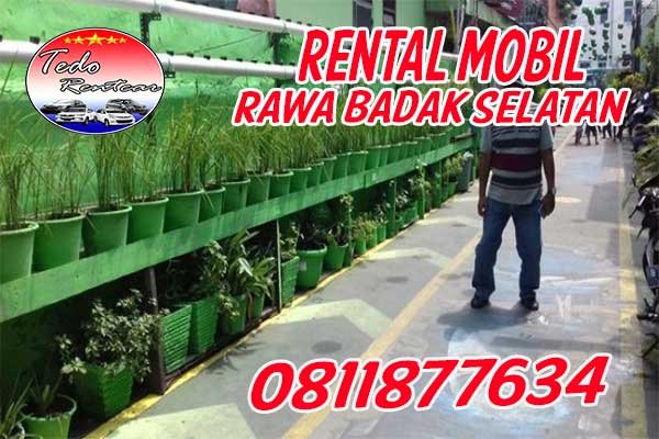 LAYANAN JASA RENTAL MOBIL RAWA BADAK SELATAN JAKARTA UTARA HARGA MURAH 24 JAM TERBAIK & TERDEKAT