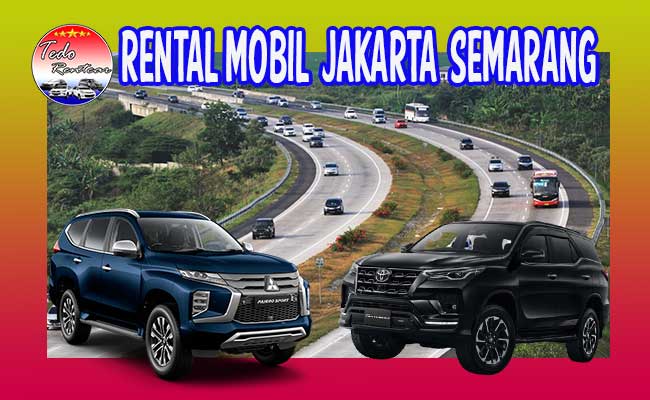 RENTAL-MOBIL-JAKARTA-SEMARANG-MURAH-24-JAM