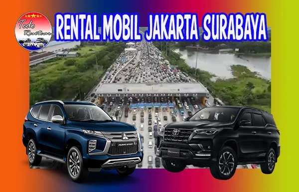 JASA-RENTAL-MOBIL-JAKARTA-SURABAYA-MURAH-24-JAM-TERBAIK-DAN-TERDEKAT.jpg