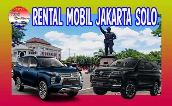 LAYANAN-JASA-RENTAL-MOBIL-JAKARTA-SOLO-MURAH-24-JAM-TERBAIK-DAN-TERDEKAT