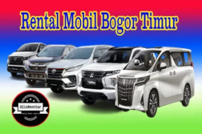 LAYANAN JASA SEWA RENTAL MOBIL BOGOR TIMUR BOGOR HARGA MURAH 24 JAM TERBAIK DAN TERDEKAT