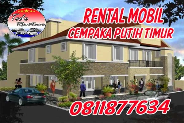 DAFTAR HARGA RENTAL MOBIL CEMPAKA PUTIH TIMUR JAKARTA PUSAT HARGA MURAH 24 JAM TERBAIK DAN TERDEKAT