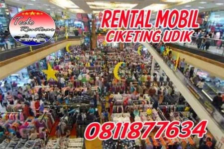 LAYANAN JASA RENTAL MOBIL CIKETING UDIK BEKASI HARGA MURAH 24 JAM TERBAIK & TERDEKAT