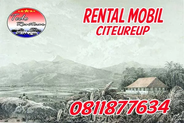 LAYANAN JASA SEWA RENTAL MOBIL CITEUREUP BOGOR HARGA MURAH 24 JAM TERBAIK DAN TERDEKAT