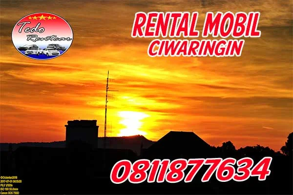 LAYANAN JASA SEWA RENTAL MOBIL CIWARINGIN BOGOR HARGA MURAH 24 JAM TERBAIK DAN TERDEKAT