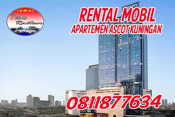LAYANAN JASA SEWA RENTAL MOBIL DEKAT APARTEMEN ASCOTT JAKARTA PUSAT HARGA MURAH 23 JAM TERBAIK & TERDEKAT