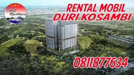 JASA SEWA RENTAL MOBIL DURI KOSAMBI JAKARTA BARAT HARGA MURAH 24 JAM TERBAIK & TERDEKAT