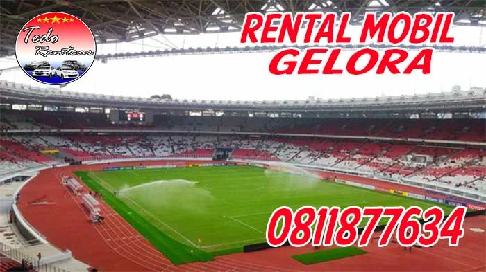 DAFTAR HARGA RENTAL MOBIL GELORA JAKARTA PUSAT HARGA MURAH 24 JAM TERBAIK DAN TERDEKAT