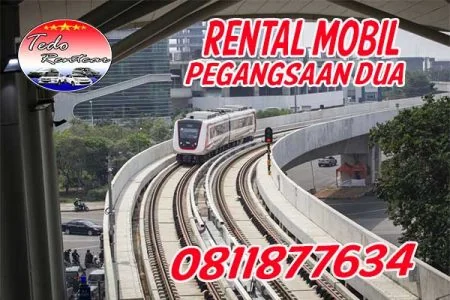 LAYANAN JASA RENTAL MOBIL PEGANGSAAN DUA JAKARTA UTARA HARGA MURAH 24 JAM TERBAIK & TERDEKAT