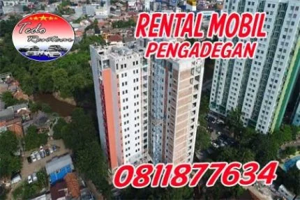DAFTAR HARGA JASA SEWA RENTAL MOBIL PENGADEGAN JAKARTA SELATAN MURAH 24 JAM TERBAIK & TERDEKAT