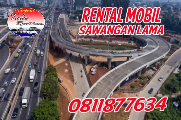LAYANAN JASA SEWA RENTAL MOBIL SAWANGAN LAMA DEPOK HARGA MURAH 24 JAM TERBAIK & TERDEKAT