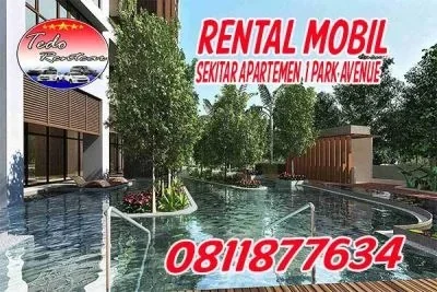RENTAL MOBIL DEKAT APARTEMEN 1 PARK AVENUE