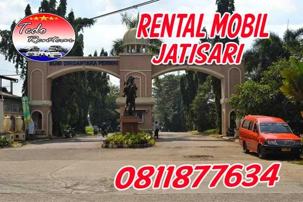 LAYANAN JASA RENTAL MOBIL JATISARI BEKASI HARGA MURAH 24 JAM TERBAIK & TERDEKAT