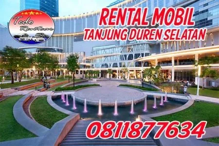RENTAL MOBIL TANJUNG DUREN SELATAN