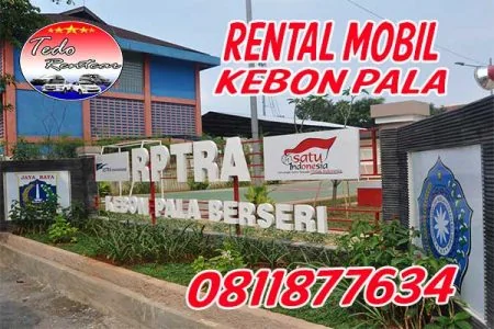 LAYANAN JASA SEWA RENTAL MOBIL KEBON PALA JAKARTA TIMUR HARGA MURAH 24 JAM TERBAIK & TERDEKAT