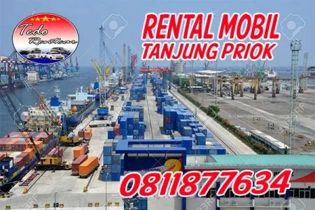 LAYANAN JASA SEWA RENTAL MOBIL TANJUNG PRIOK JAKARTA UTARA HARGA MURAH 24 JAM TERBAIK DAN TERDEKAT